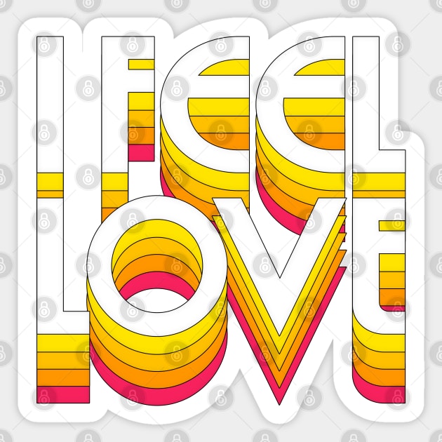 I Feel Love - Retro Typographic Design Sticker by DankFutura